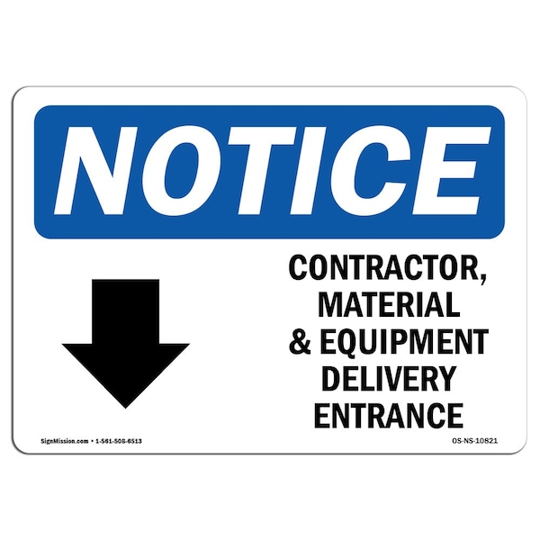 OSHA Sign, 18" H, Rigid Plastic, Contractor Material And Equipment Sign With Symbol, Landscape